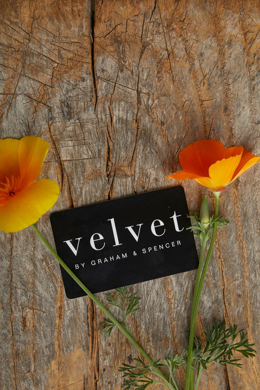 Velvet by Graham & Spencer E-Gift Card